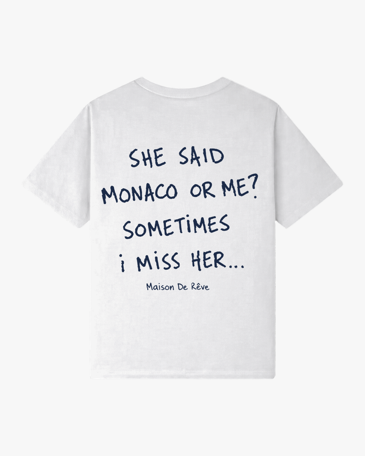 Monaco Or Me T-Shirt
